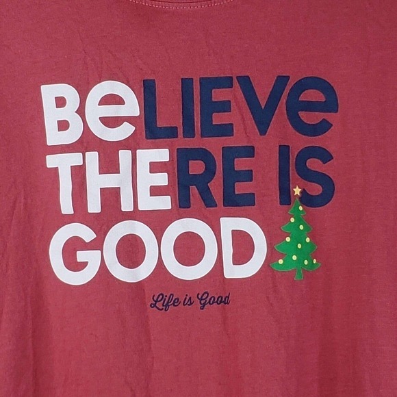 Life is Good Large L Believe There Is Good Red SS T-Shirt Christmas Tee - Picture 5 of 6